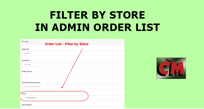 Filter by Store in Order List